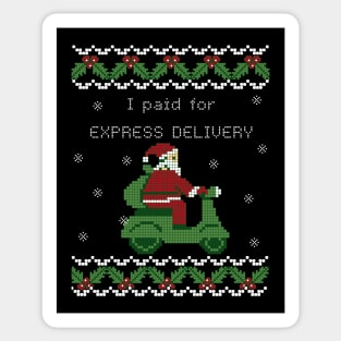 I paid for Express Delivery Santa on a scooter Funny Christmas Ugly sweater pattern Sticker